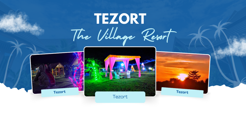 tezort the best resort in tezpur