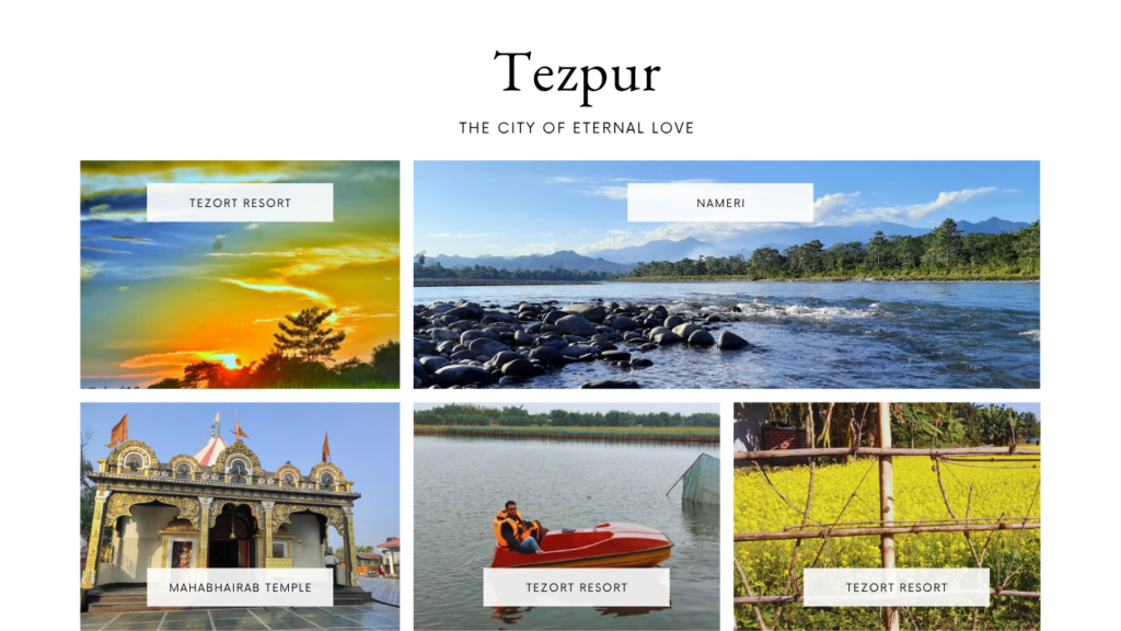 Must visit places near Tezpur